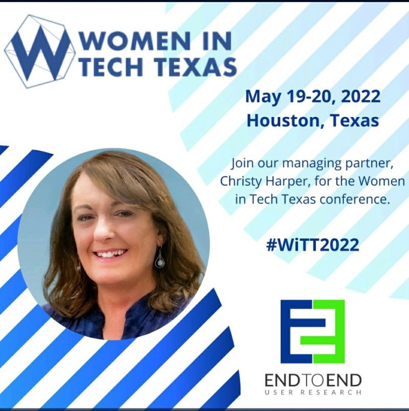 A social media post advertises that End to End's managing partner, Christy Harper, will attend the Women in Tech Texas conference May 19-20 in Houston, Texas. 