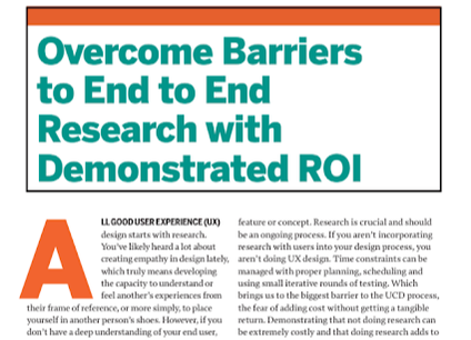 Overcome barriers to end to end research with demonstrated ROI