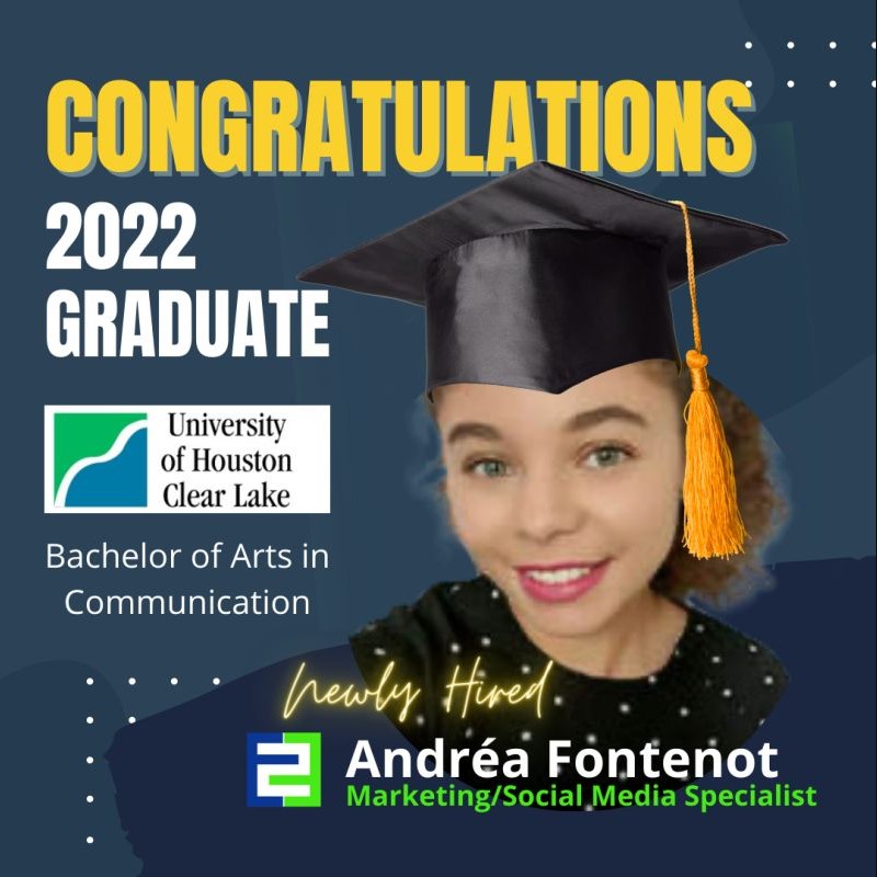 Congratulations 2022 graduate Andrea Fontenot. Bachelor of Arts in Communication. Newly hired as marketing and social media specialist. Headshot photo of Andrea.