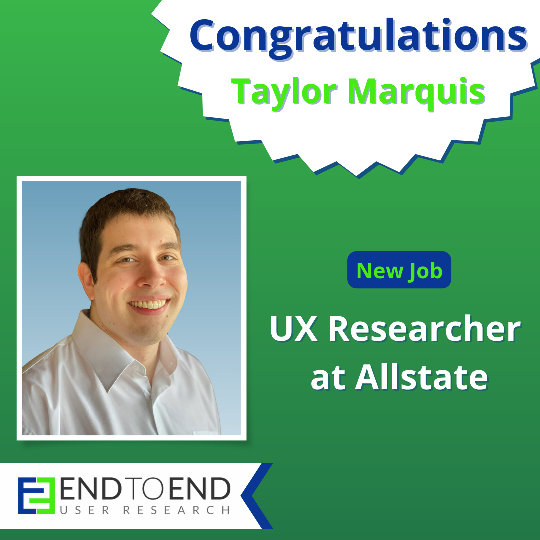Congratulations Taylor Marquis. New job as UX Researcher at Allstate. End to End User Research. Professional headshot of Taylor smiling.