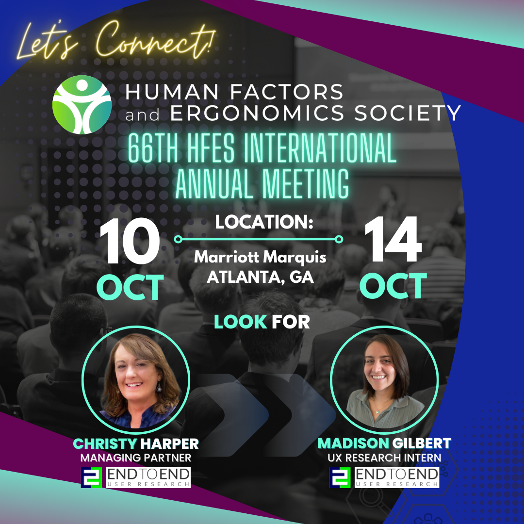 Look for Christy Harper and Madison Gilbert at the 66th HFES International Annual Meeting in Atlanta, October 10 through 14 at the Marriott Marquis hotel.