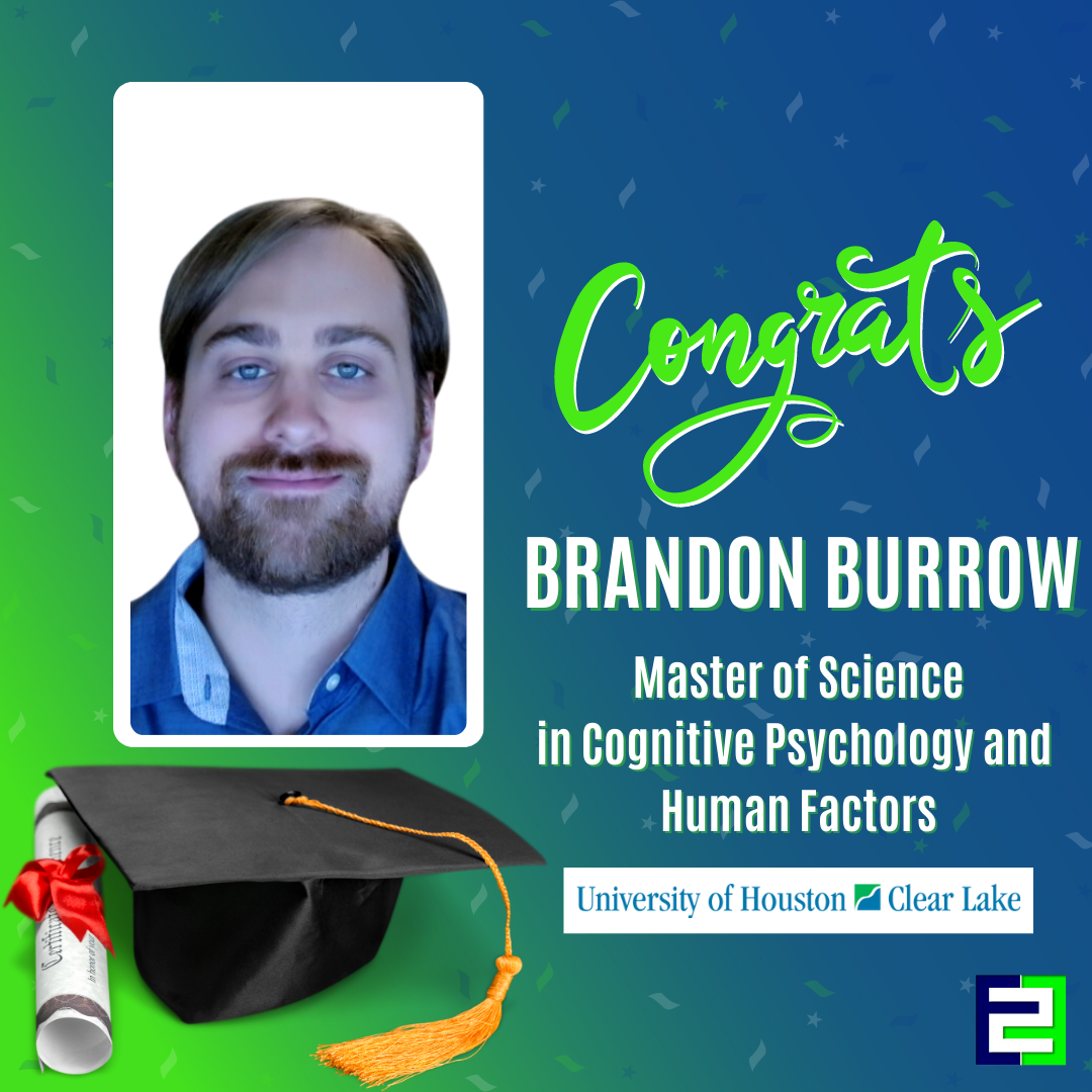 Congrats, Brandon Burrow! UHCL graduate. 