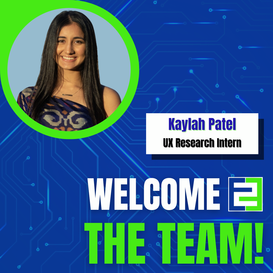 Welcome to the team! Kaylah Patel, UX research intern.